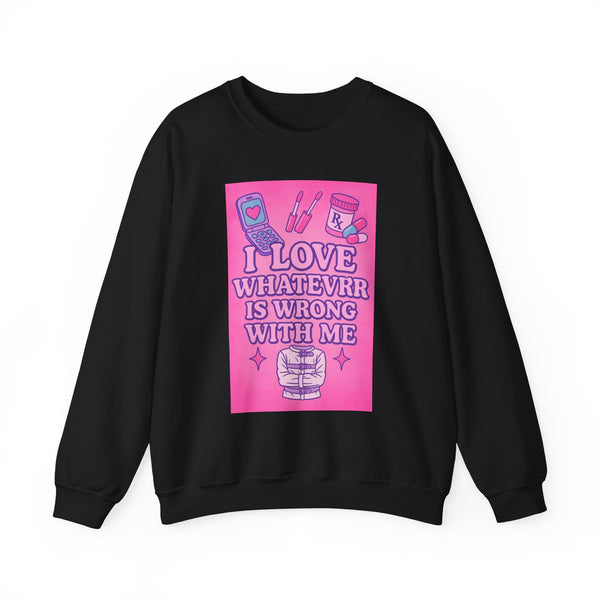 I LOVE ME Sweatshirt