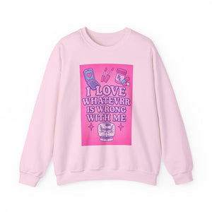 I LOVE ME Sweatshirt